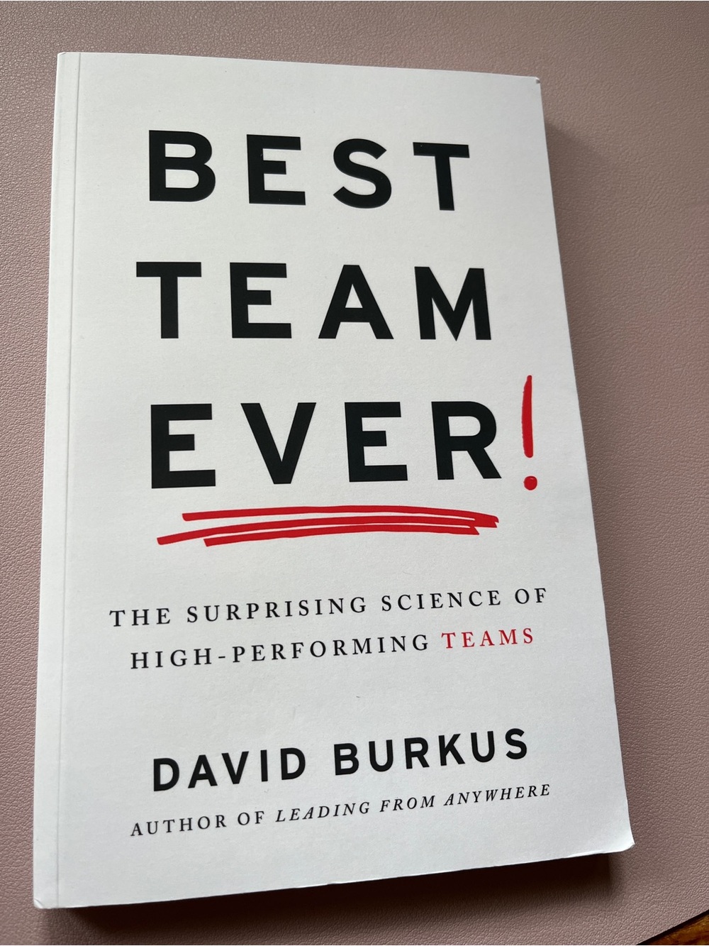 New Best Team Ever By David Burkus Paperback Book High Performing Teams